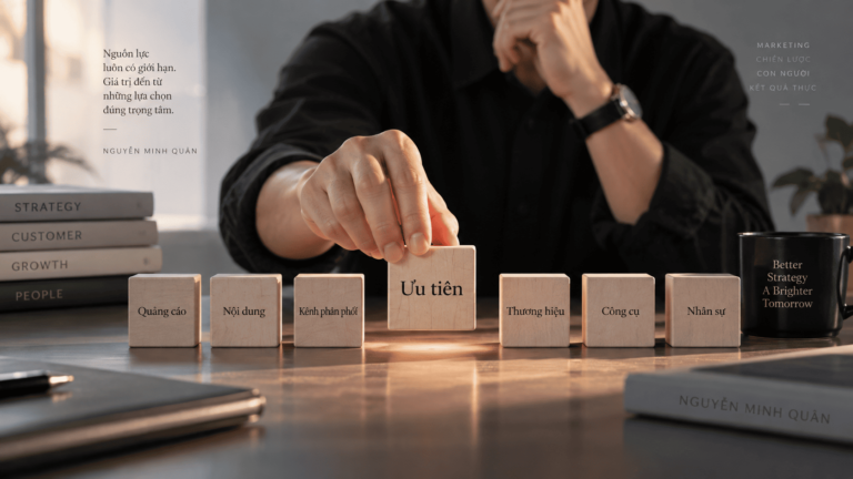 Khi ngân sách Marketing nhỏ, nên ưu tiên điều gì trước?