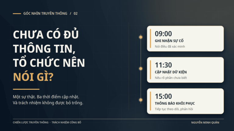 Chưa có đủ thông tin, tổ chức nên nói gì?