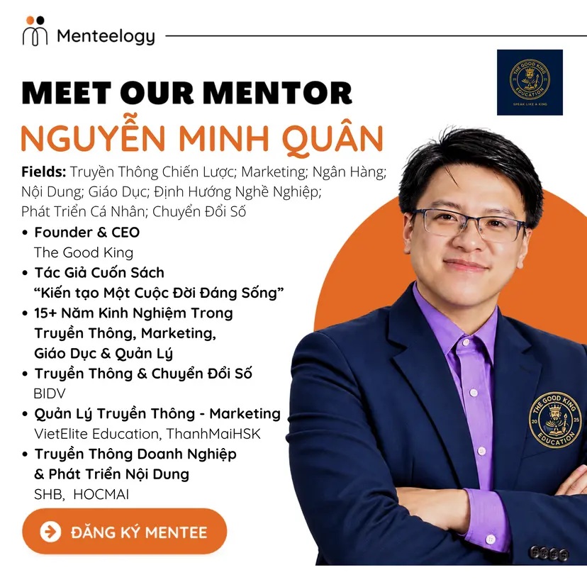 Tư liệu Menteelogy giới thiệu Nguyễn Minh Quân trong vai trò cố vấn