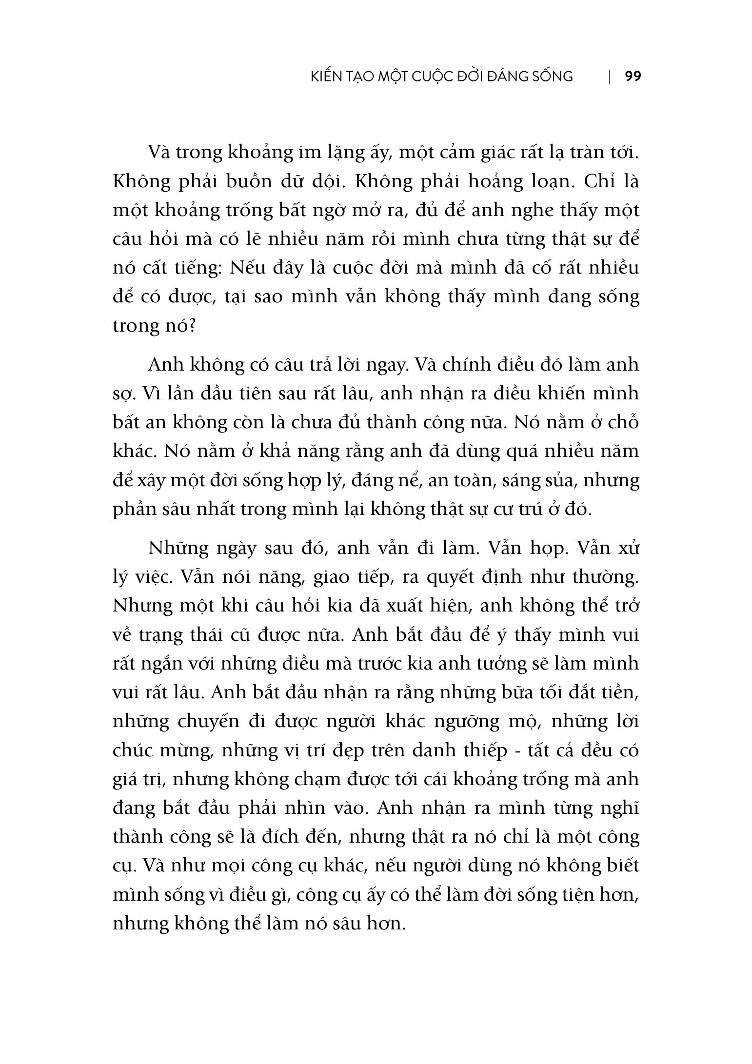 Trang 99 sách Kiến tạo một cuộc đời đáng sống, trích Chương 4: Sự thành công rỗng ruột